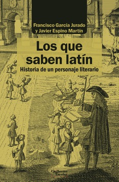Los que saben latín. 9788418093388