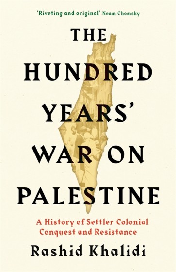 The Hundred Years' War on Palestine. 9781781259337