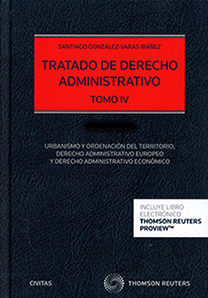 Tratado de Derecho administrativo. 9788413460260