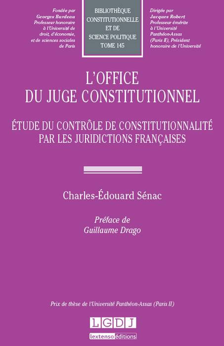 L'office du juge constitutionnel