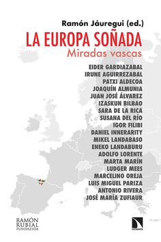 La Europa soñada. 9788490979952