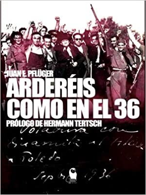 Arderéis como en el 36. 9788412212501