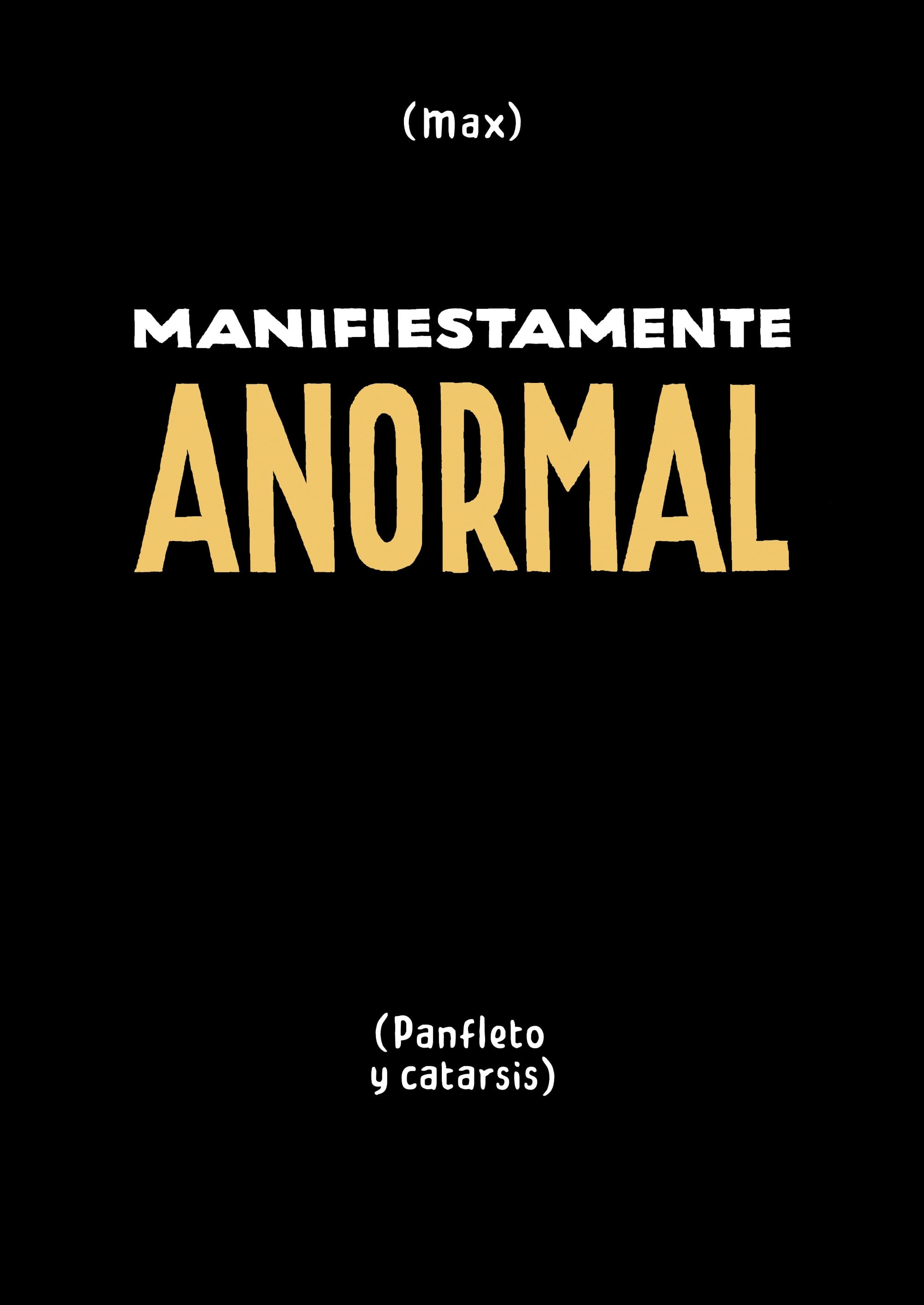 Manifiestamente anormal. 9788417442682