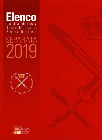 Elenco de grandezas y títulos nobiliarios españoles. Separata 2019. 9788494841071