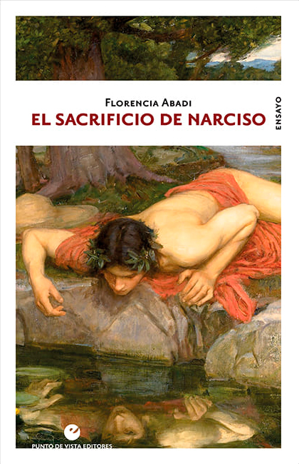 El sacrificio de Narciso. 9788416876914