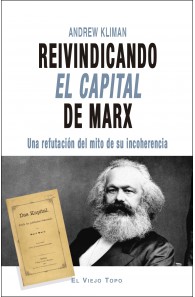 Reivindicando El Capital de Marx. 9788417700584