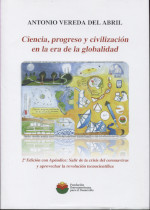 Ciencia, progreso y civilización en la era de la globalidad