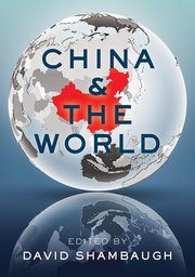 China and the World. 9780190062323