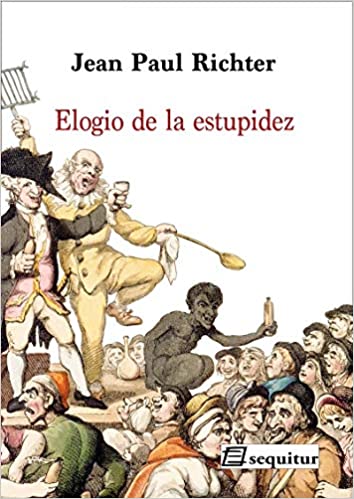 Elogio de la estupidez. 9788415707660