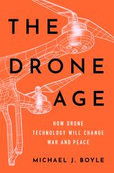 The drone age. 9780190635862