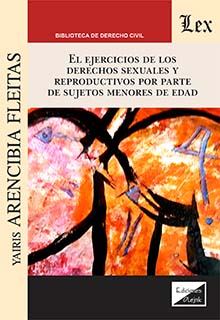 Ejercicio de los derechos sexuales y reproductivos por parte de sujetos menores de edad