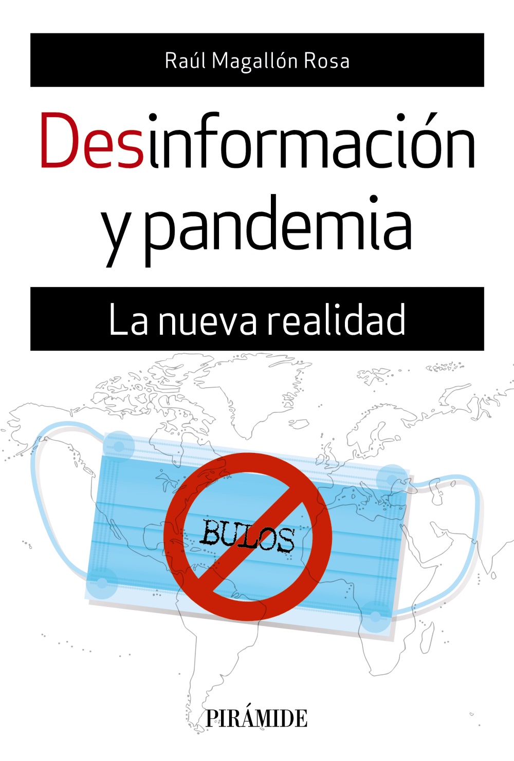 Desinformación y pandemia. 9788436843583
