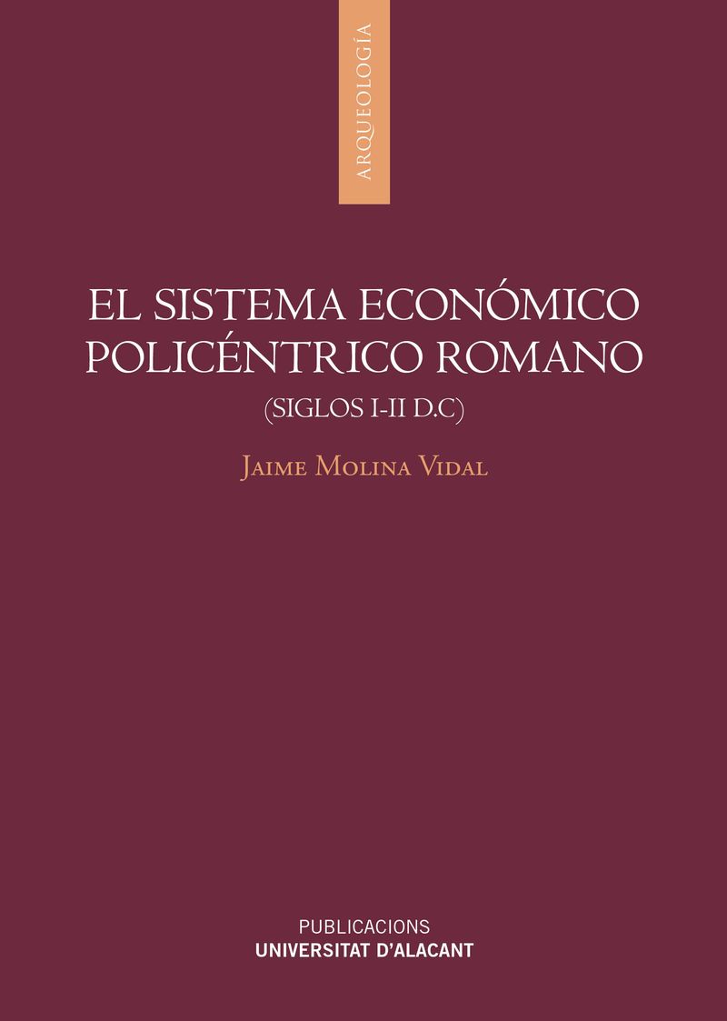 El sistema económico policéntrico romano. 9788497177306