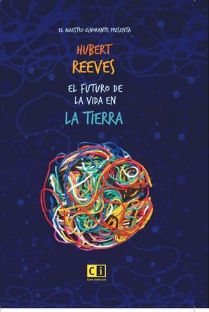 El futuro de la vida en la Tierra