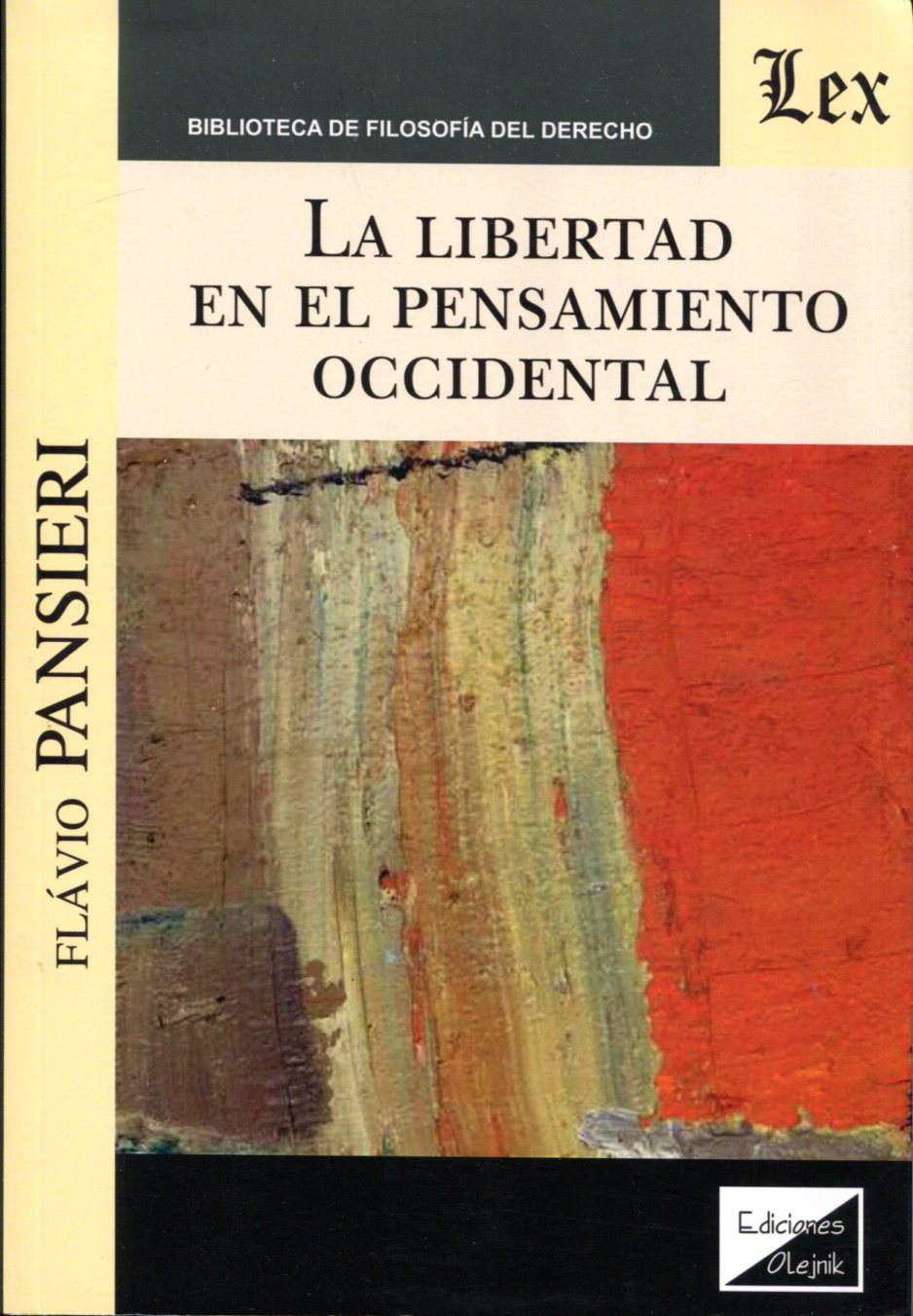 La libertad en el pensamiento occidental. 9789563926415