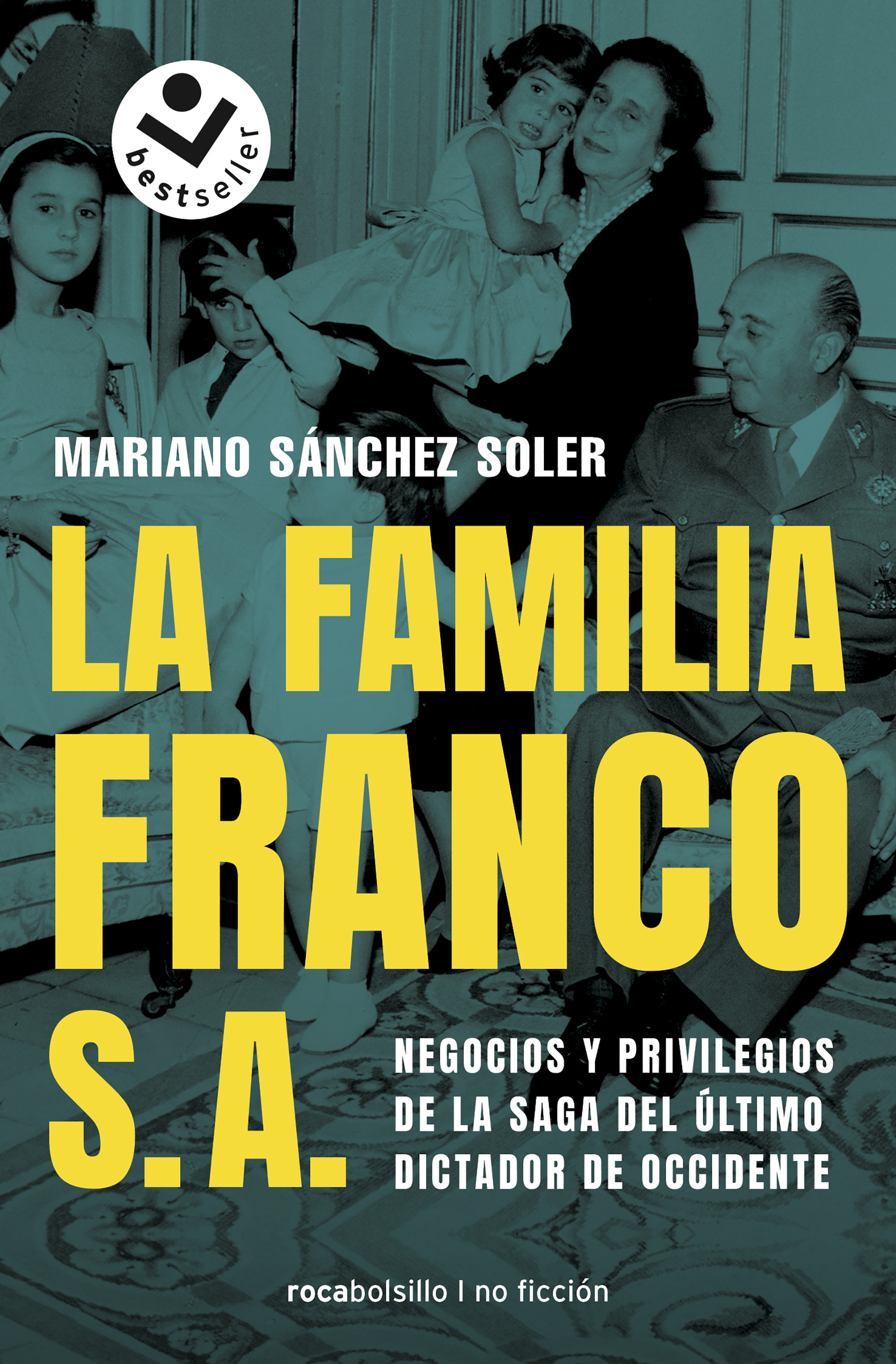 La familia Franco S.A.. 9788417821180