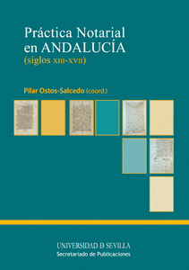 Práctica notarial en Andalucía. 9788447215195
