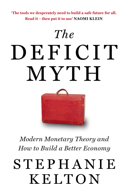 The deficit myth. 9781529352528
