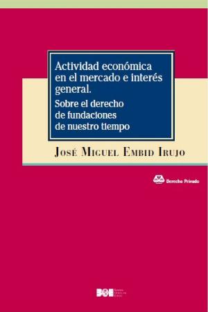 Actividad económica en el mercado e interés general