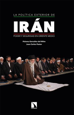 La política exterior de Irán. 9788413520209