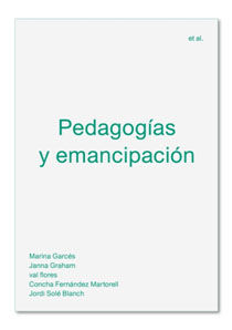 Pedagogías y emancipación. 9788494992476