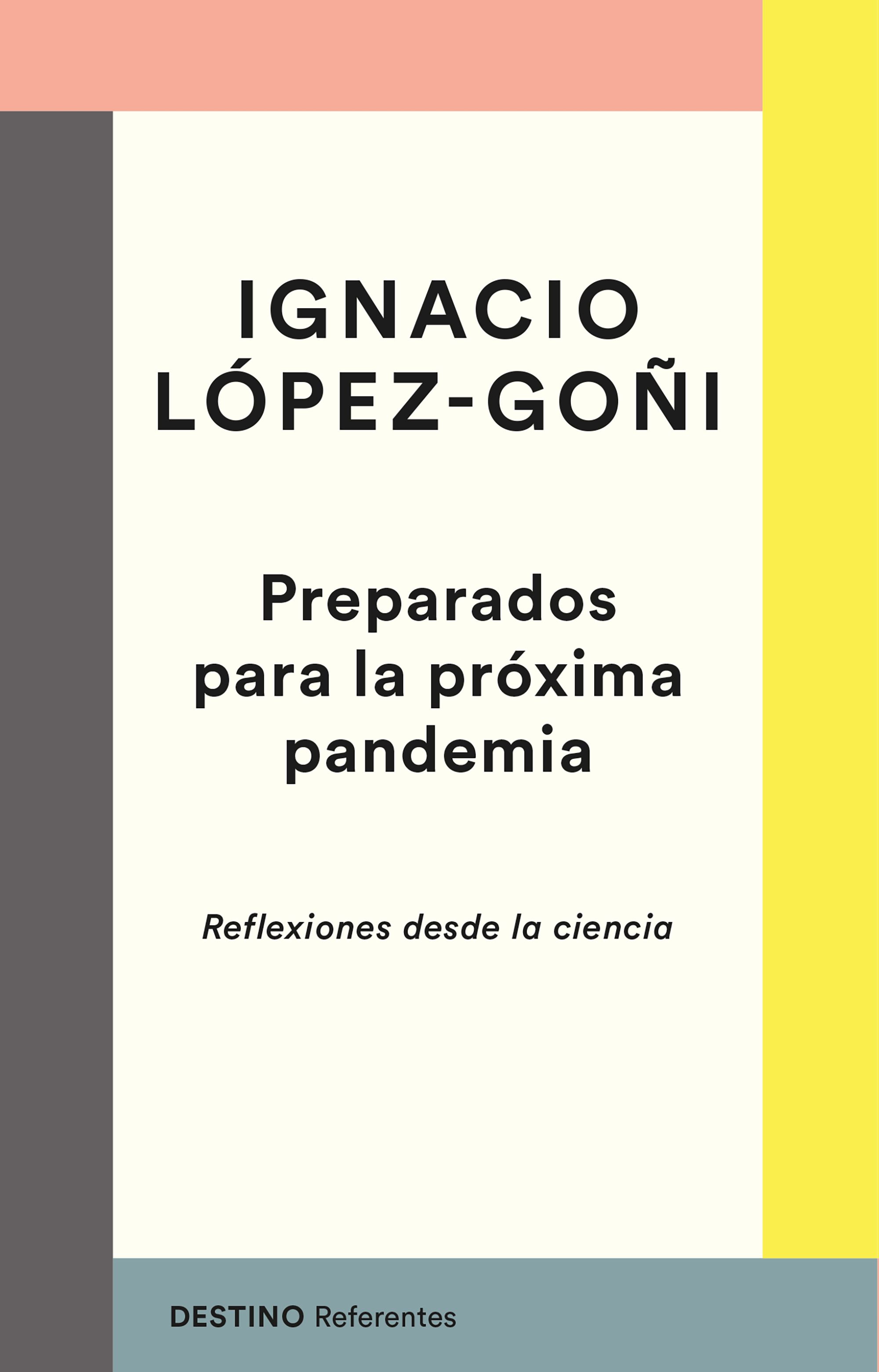 Preparados para la próxima pandemia. 9788423358250