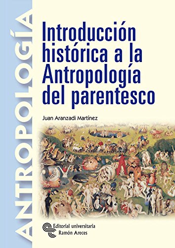 Introducción histórica a la antropología del parentesco. 9788480047135