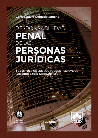 Responsabilidad penal de las personas jurídicas. 9788413590462