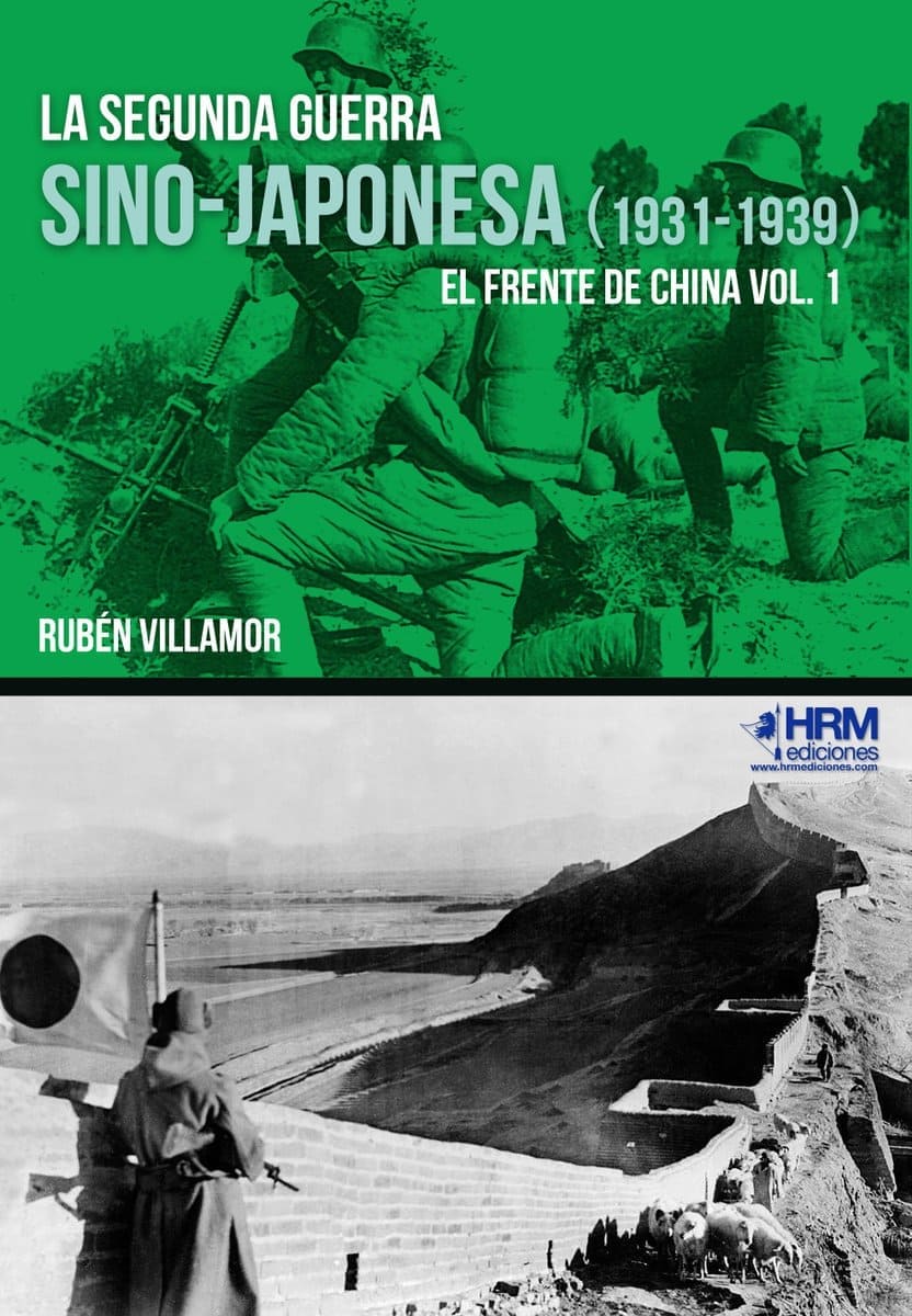 La segunda guerra sino-japonesa (1931-1939). 9788417859183