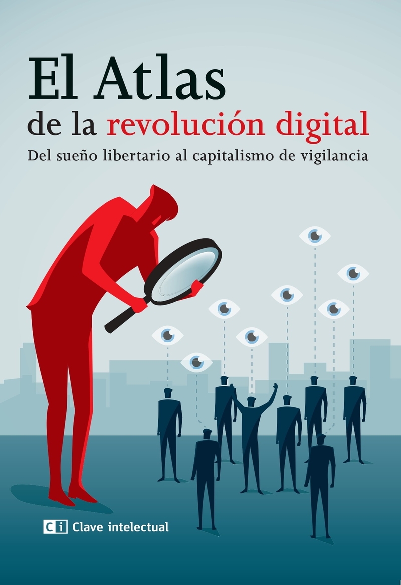 El Atlas de la revolución digital. 9788412225211