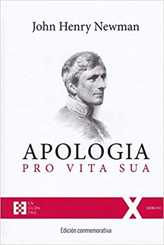 Apologia pro vita sua. 9788490559840