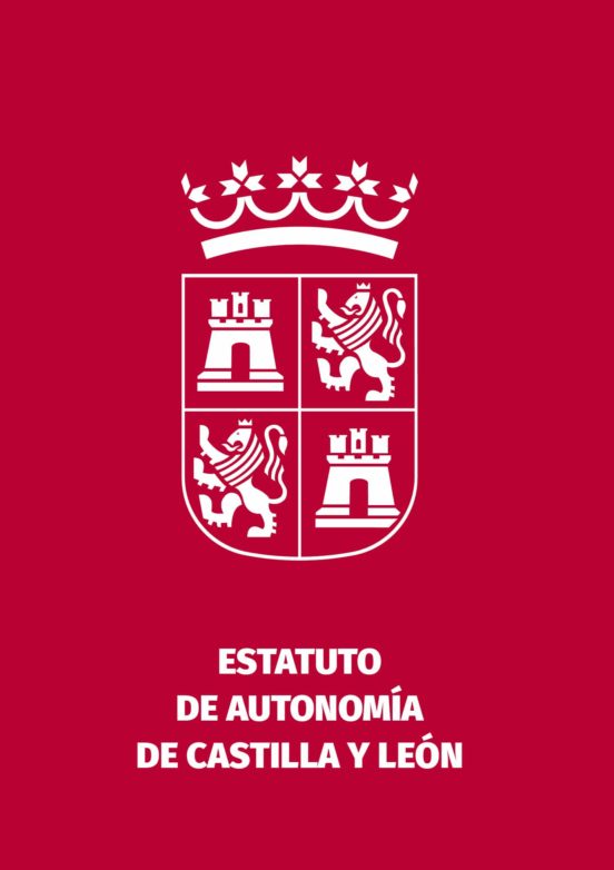 Estatuto de Autonomía de Castilla y León. 9788418079313