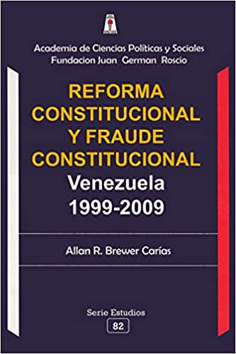 Reforma constitucional y fraude constitucional