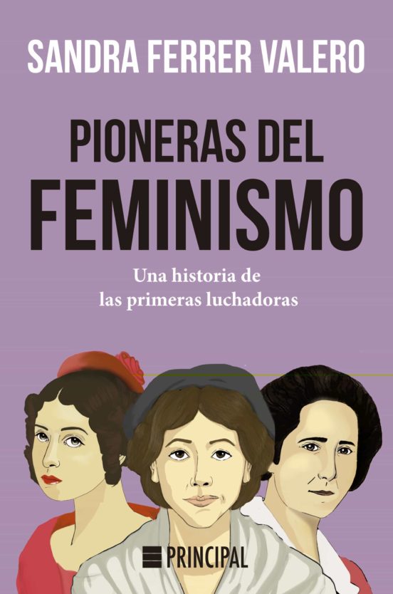 Pioneras del feminismo. 9788418216039