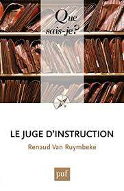 Le juge d'instruction