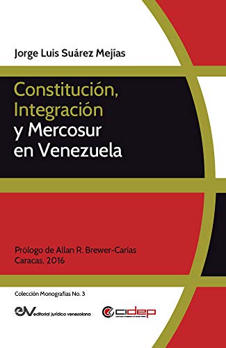 Constitución, integración y Mercosur en Venezuela