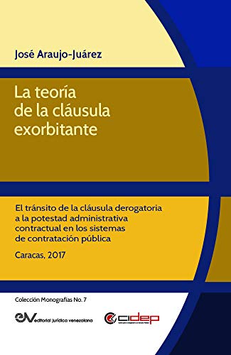 La teoría de la cláusula exorbitante. 9789803654382