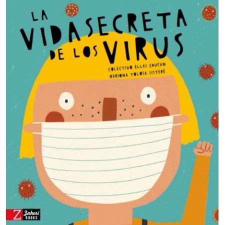 La vida secreta de los virus. 9788417374716