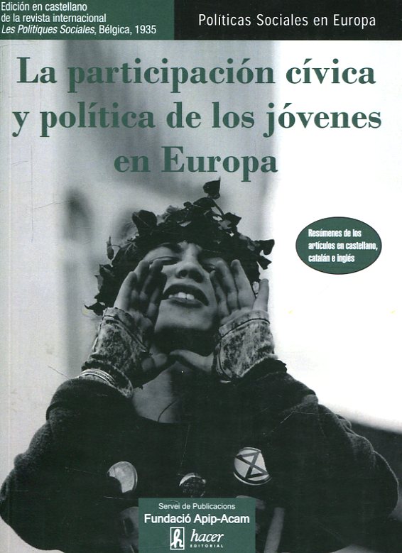 La participación cívica y política de los jóvenes en Europa. 9788496913578