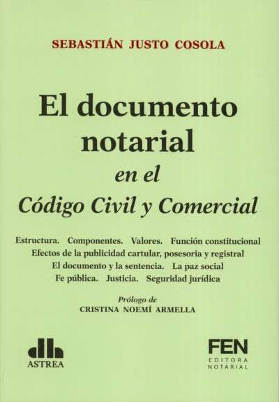 El documento notarial en el Código Civil y Comercial. 9789877063424