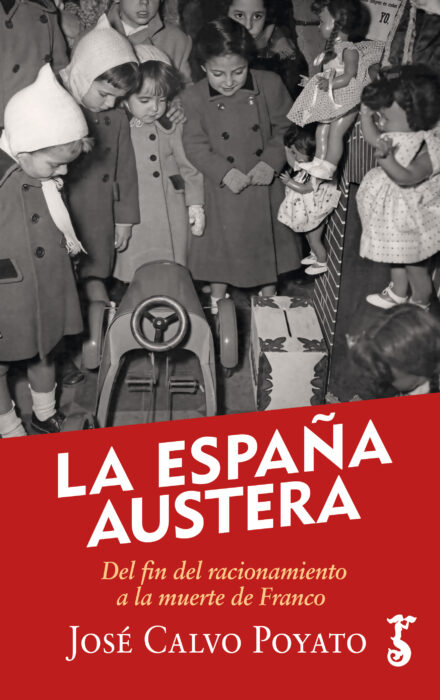 La España austera. 9788417241636