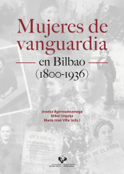 Mujeres de vanguardia en Bilbao . 9788413191713