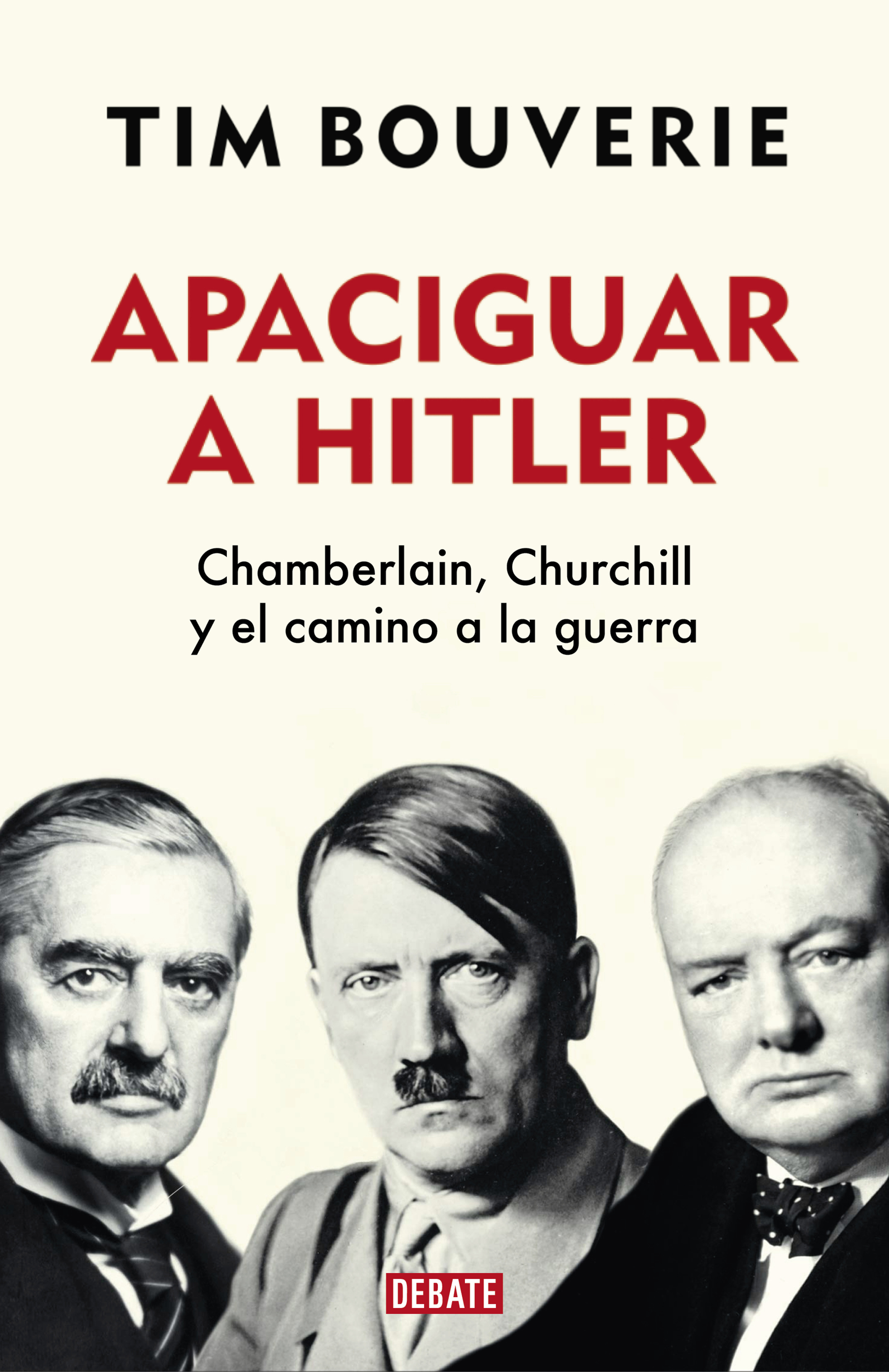 Apaciguar a Hitler. 9788418006555