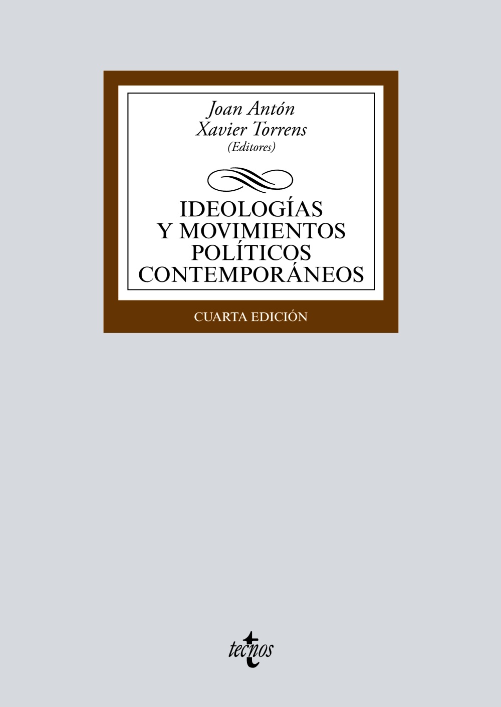 Ideologías y movimientos políticos contemporáneos. 9788430979585