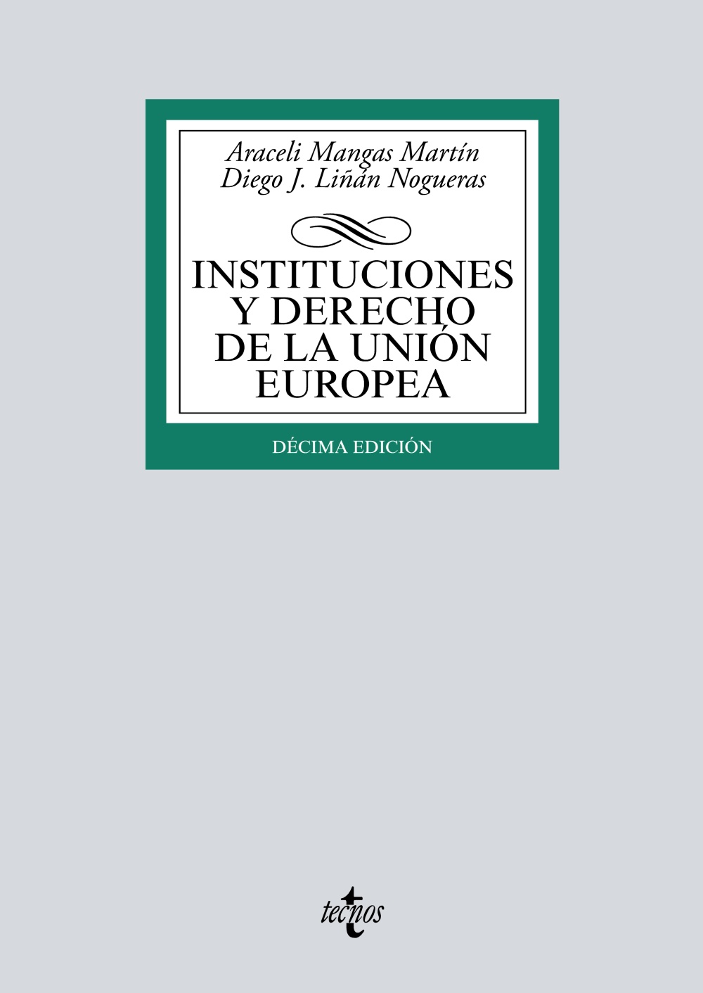 Instituciones y Derecho de la Unión Europea. 9788430979592