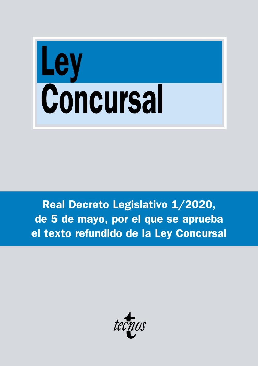 Ley Concursal. 9788430981090