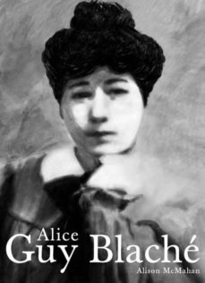 Alice Guy Blaché. 9788486702755