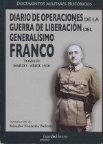 Diario de Operaciones de la Guerra de Liberación del Generalísimo Franco. 9788412099454