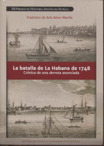 La batalla de La Habana de 1748