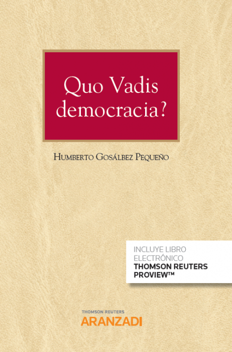 Quo vadis democracia?. 9788413084602